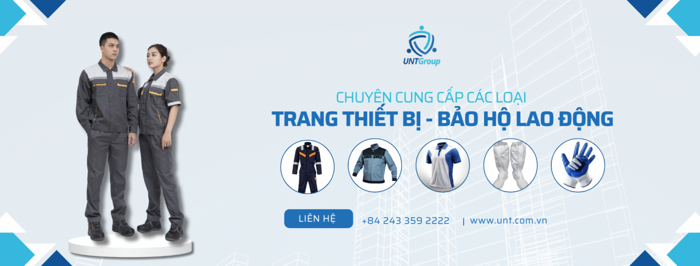 CÔNG TY TNHH UNT Group - chuyên cung cấp các trang thiết bị lao động